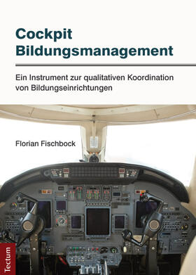 Fischbock |  Cockpit Bildungsmanagement | Buch |  Sack Fachmedien