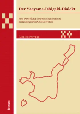 Pappert |  Der Yaeyama-Ishigaki-Dialekt | Buch |  Sack Fachmedien