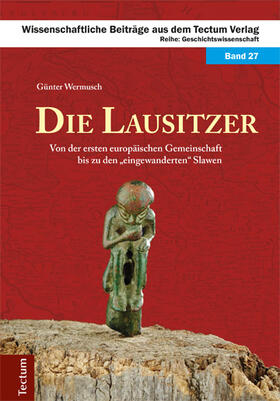 Wermusch |  Die Lausitzer | Buch |  Sack Fachmedien