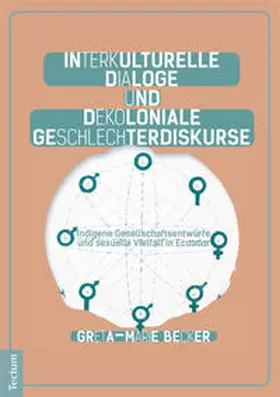 Becker |  Interkulturelle Dialoge und dekoloniale Geschlechterdiskurse | Buch |  Sack Fachmedien