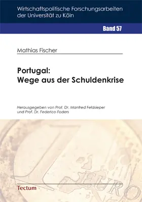 Fischer |  Portugal: Wege aus der Schuldenkrise | Buch |  Sack Fachmedien