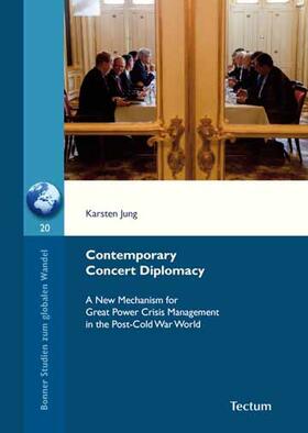 Jung |  Contemporary Concert Diplomacy | Buch |  Sack Fachmedien