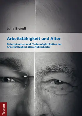 Brandl |  Arbeitsfähigkeit und Alter | Buch |  Sack Fachmedien