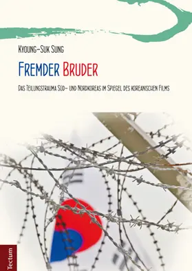 Sung |  Fremder Bruder | Buch |  Sack Fachmedien