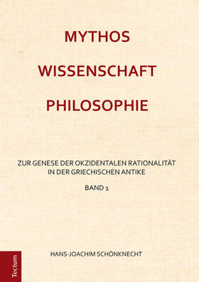 Schönknecht |  Mythos - Wissenschaft - Philosophie | Buch |  Sack Fachmedien