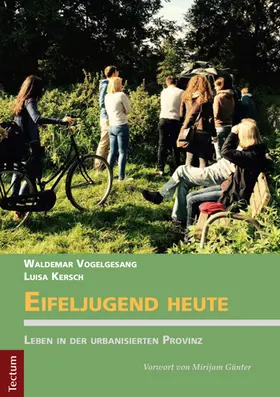 Vogelgesang / Kersch |  Eifeljugend heute | Buch |  Sack Fachmedien