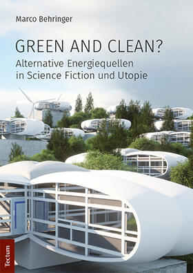 Behringer |  Green and Clean? | Buch |  Sack Fachmedien