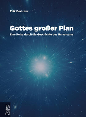 Bertram |  Gottes großer Plan | Buch |  Sack Fachmedien