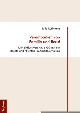 Rußmann |  Vereinbarkeit von Familie und Beruf | Buch |  Sack Fachmedien