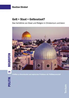 Strobel |  Gott + Staat = Gottesstaat? | Buch |  Sack Fachmedien