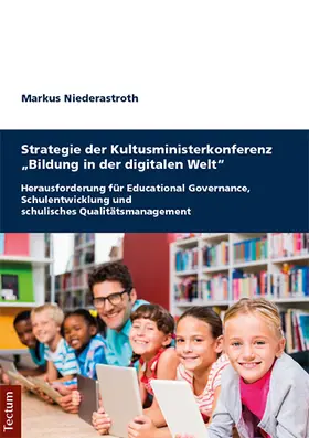 Niederastroth |  Strategie der Kultusministerkonferenz "Bildung in der digitalen Welt" | Buch |  Sack Fachmedien