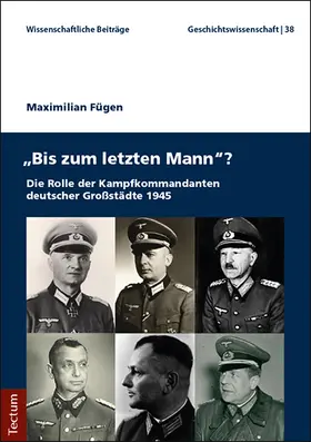 Fügen |  "Bis zum letzten Mann"? | Buch |  Sack Fachmedien