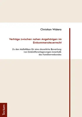 Widera |  Verträge zwischen nahen Angehörigen im Einkommensteuerrecht | Buch |  Sack Fachmedien