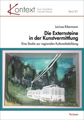 Eikermann |  Die Externsteine in der Kunstvermittlung | Buch |  Sack Fachmedien