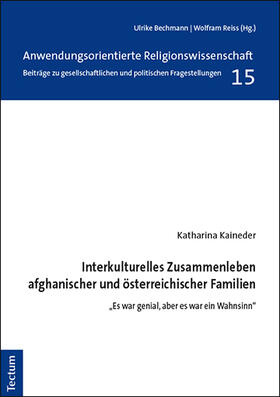 Kaineder |  Interkulturelles Zusammenleben afghanischer und österreichischer Familien | Buch |  Sack Fachmedien