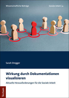 Dregger |  Wirkung durch Dokumentationen visualisieren | Buch |  Sack Fachmedien