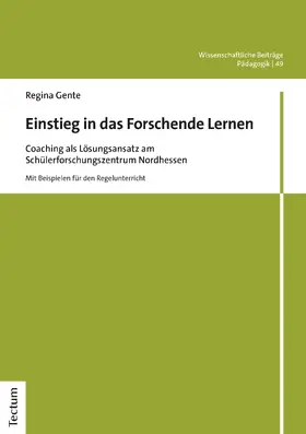 Gente |  Einstieg in das Forschende Lernen | Buch |  Sack Fachmedien