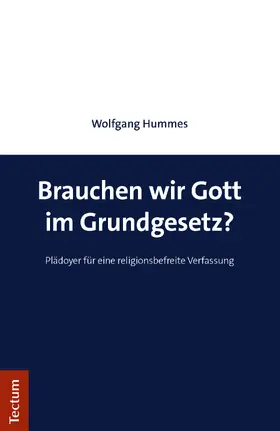 Hummes | Brauchen wir Gott im Grundgesetz? | Buch | 978-3-8288-4514-5 | sack.de