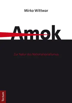 Wittwar |  Amok | Buch |  Sack Fachmedien