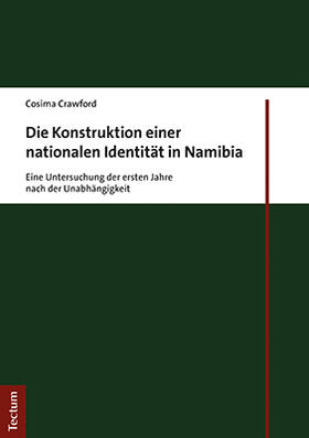 Crawford |  Die Konstruktion einer nationalen Identität in Namibia | Buch |  Sack Fachmedien