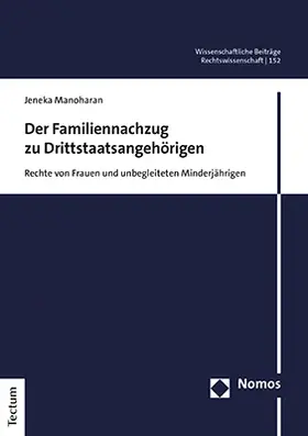 Manoharan |  Der Familiennachzug zu Drittstaatsangehörigen | Buch |  Sack Fachmedien