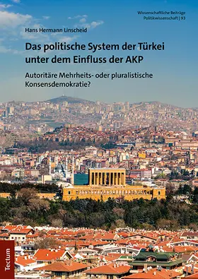 Linscheid |  Das politische System der Türkei unter dem Einfluss der AKP | Buch |  Sack Fachmedien