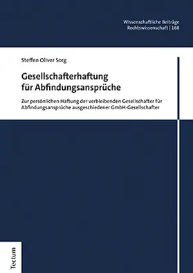 Sorg |  Gesellschafterhaftung für Abfindungsansprüche | Buch |  Sack Fachmedien