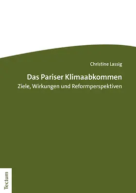 Lassig |  Das Pariser Klimaabkommen | Buch |  Sack Fachmedien