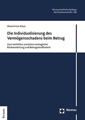 Kloss |  Die Individualisierung des Vermögensschadens beim Betrug | Buch |  Sack Fachmedien