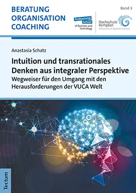 Schatz |  Intuition und transrationales Denken aus integraler Perspektive | Buch |  Sack Fachmedien