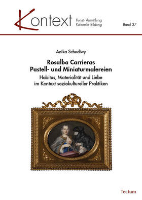 Schediwy |  Rosalba Carrieras Pastell- und Miniaturmalereien | Buch |  Sack Fachmedien
