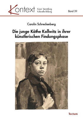 Schreckenberg |  Die junge Käthe Kollwitz in ihrer künstlerischen Findungsphase | eBook | Sack Fachmedien