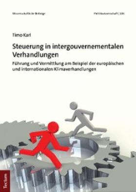 Karl |  Steuerung in intergouvernementalen Verhandlungen | eBook | Sack Fachmedien