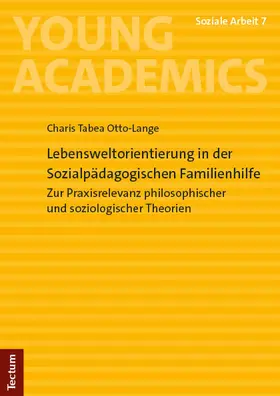 Otto-Lange |  Lebensweltorientierung in der Sozialpädagogischen Familienhilfe | Buch |  Sack Fachmedien