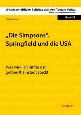 Schierz |  Die Simpsons, Springfield und die USA | eBook | Sack Fachmedien