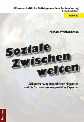 Weichselbraun |  Soziale Zwischenwelten | eBook | Sack Fachmedien