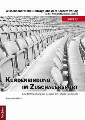 Berlin |  Kundenbindung im Zuschauersport | eBook | Sack Fachmedien