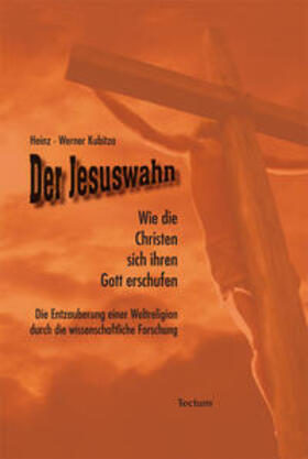 Kubitza |  Der Jesuswahn | eBook | Sack Fachmedien