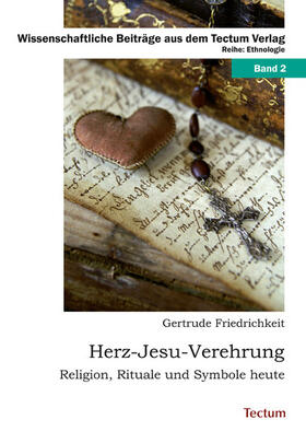 Friedrichkeit |  Herz-Jesu-Verehrung | eBook | Sack Fachmedien