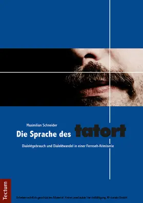 Schneider |  Die Sprache des Tatort | eBook | Sack Fachmedien