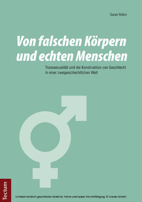 Röhm |  Von falschen Körpern und echten Menschen | eBook | Sack Fachmedien