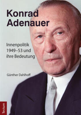 Dahlhoff |  Konrad Adenauer | eBook | Sack Fachmedien