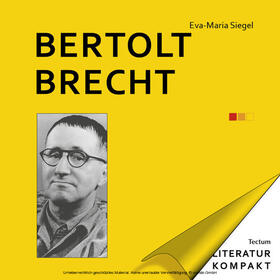 Siegel |  Literatur Kompakt: Bertolt Brecht | eBook | Sack Fachmedien
