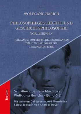 Harich / Heyer |  Philosophiegeschichte und Geschichtsphilosophie - Vorlesungen | eBook | Sack Fachmedien