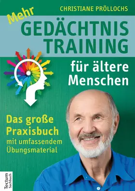 Pröllochs |  Mehr Gedächtnistraining für ältere Menschen | eBook | Sack Fachmedien