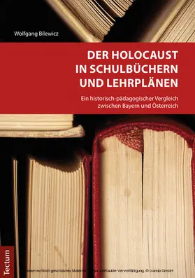 Bilewicz |  Der Holocaust in Schulbüchern und Lehrplänen | eBook | Sack Fachmedien