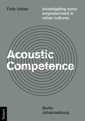 Urban |  Acoustic Competence | eBook | Sack Fachmedien