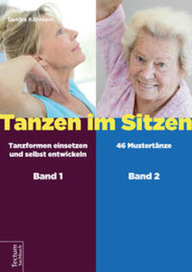 Köhnlein |  Tanzen im Sitzen (Teil 1-2) | eBook | Sack Fachmedien