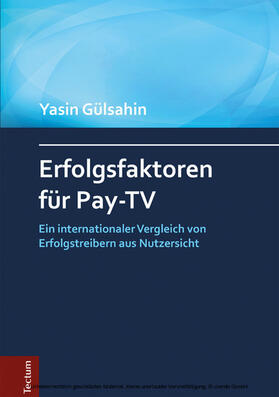 Gülsahin |  Erfolgsfaktoren für Pay-TV | eBook | Sack Fachmedien