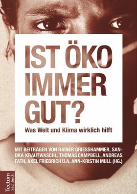 Mull |  Ist öko immer gut? | eBook | Sack Fachmedien